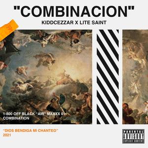 Combinacion (feat. Lite Saint)