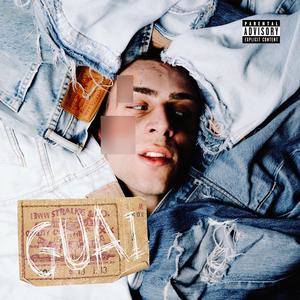 Guai (Explicit)