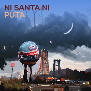 ni santa ni puta (Explicit)