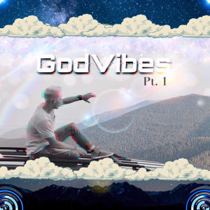 God Vibes, Pt. 1