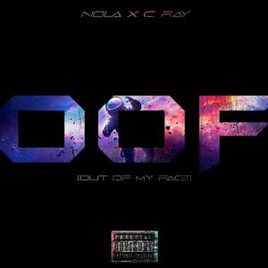 OOF (feat. C. Ray) [Explicit]