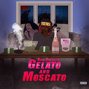 Gelato & Moscato (Explicit)