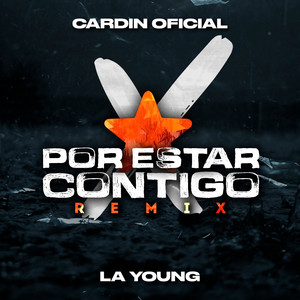 Por Estar Contigo (Remix)