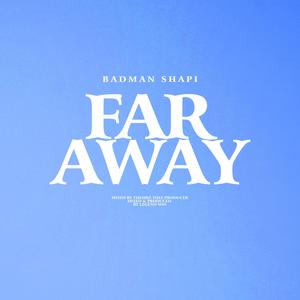 Far Away