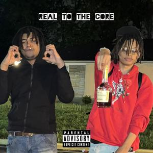 Real To The Core (feat. BOG Neon) [Explicit]