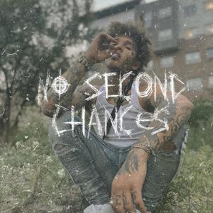 No Second Chances (Explicit)