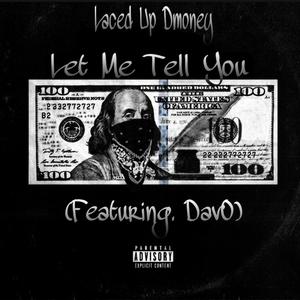 Let Me Tell You (Explicit)