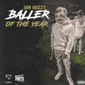 Baller Of The Year (Explicit)