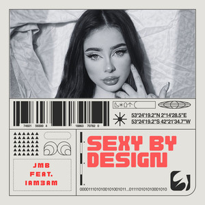 Sexy By Design (Explicit)