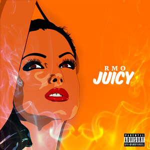 Juicy (Explicit)