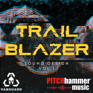 Trail Blazer Sound Design Volume 1