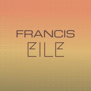 Francis Eile