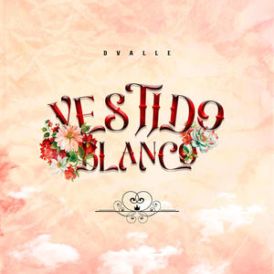 Vestido Blanco (Explicit)