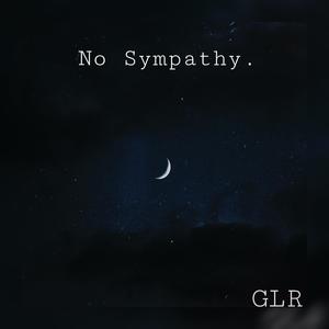 No Sympathy (Explicit)