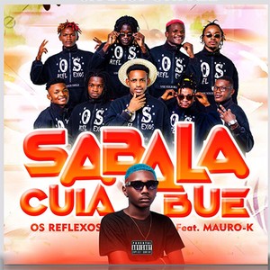 Sabala Cuia Bué (Explicit)