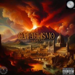 CATACLISMO (Explicit)