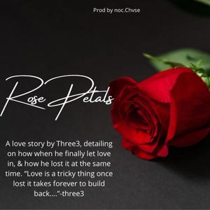 Rose Petals (feat. noc.Chvse) [Explicit]