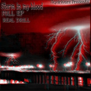 Storm In My Blood (Explicit)