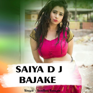 Saiya D J Bajake