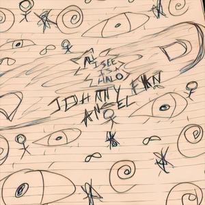 All I See Is A Halo (Explicit)