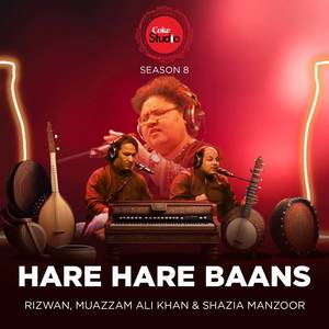 Hare Hare Baans (Coke Studio Season 8)