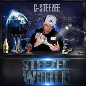 Steezee World (Explicit)