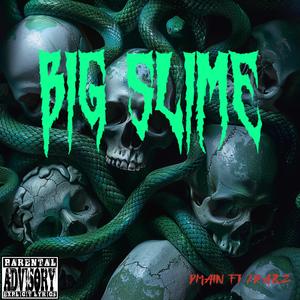 Big slime (Explicit)