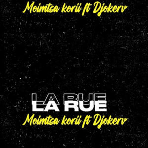 La Rue (feat. Djokerv) [Explicit]