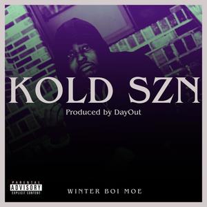 Kold Szn (Explicit)