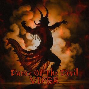 Dance Of The Devil (Explicit)