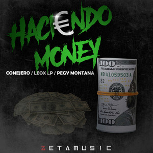 Haciendo Money (Explicit)