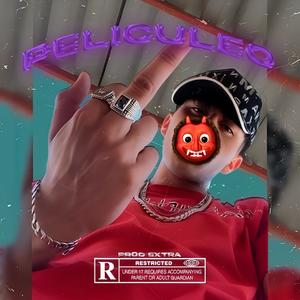 PELICULEO (Prod.ExtraBeat) (Explicit)