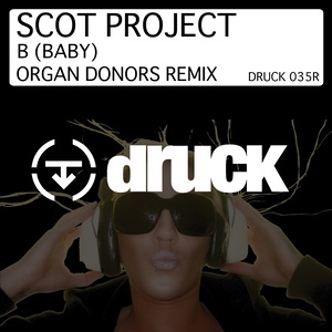 B(Baby) (Organ Donors Remix)