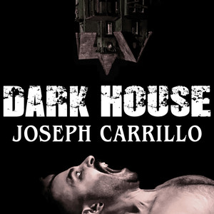 Dark House