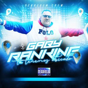 Te tenemos ubicado (Explicit)