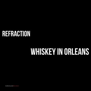 Whiskey in Orleans