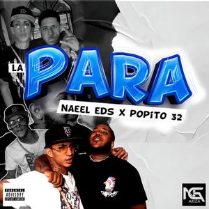 La Para (feat. Popito 32 & Ng Ariza)