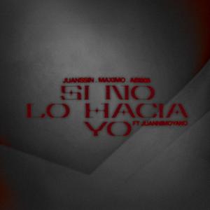 abi808 - Si No Lo Hacia Yo (feat. juannimoyano) (Explicit)