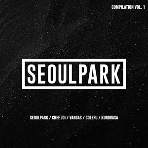 SeoulPark Compilation, Vol. 1