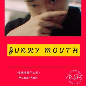 Junky Mouth (Demo)