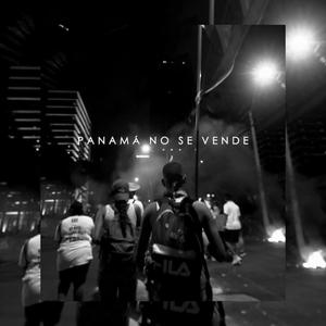 Panamá No Se Vende (feat. Zandert) [Explicit]