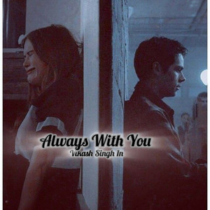 Always With You