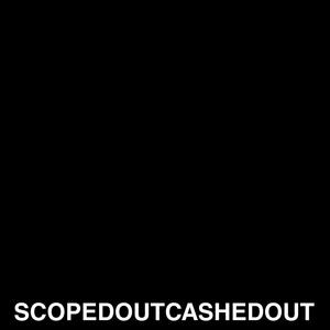 SCOPEDOUTCASHEDOUT : The Laws of Resurrection Pt. VII (Explicit)