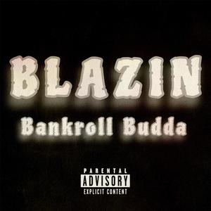 Blazin (Explicit)