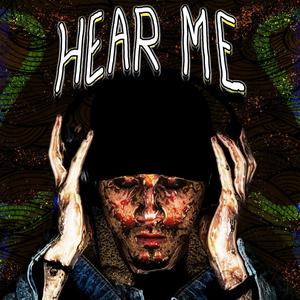 HEAR ME (Explicit)