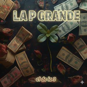 La P Grande