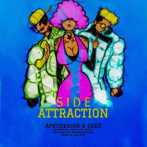 Side Attraction (feat. S33K) (Explicit)