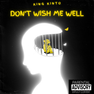 Don't Wish Me Well (Explicit)