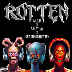 Rotten (Explicit)