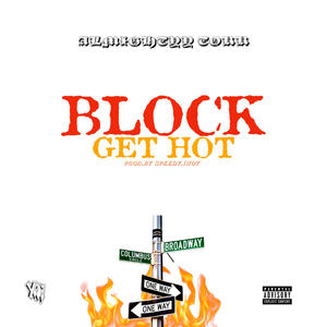 Block Get Hot (Explicit)